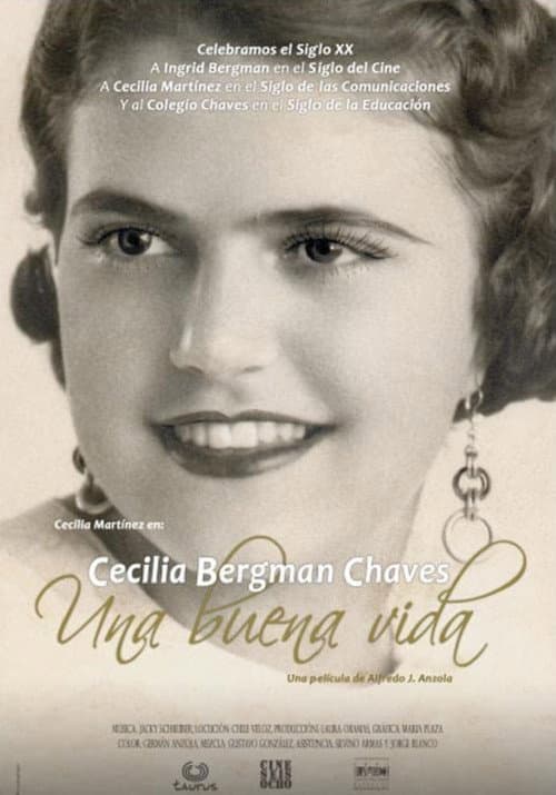 Poster for Cecilia Bergman Chaves: Una Buena Vida