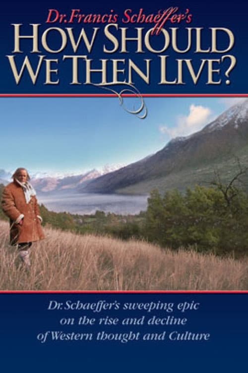 Poster for How Should We Then Live?