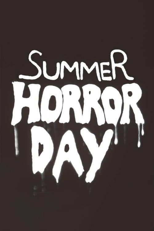 Poster for Summer Horror Day