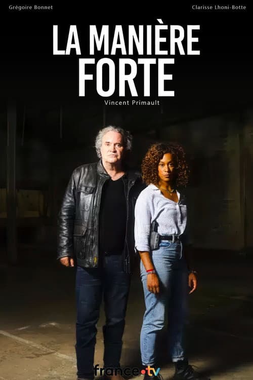 Poster for La Manière forte