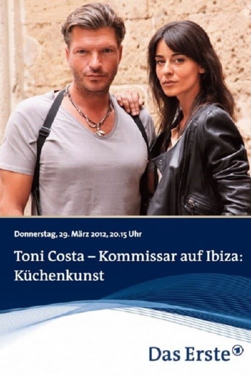 Poster for Toni Costa - Kommissar auf Ibiza: Küchenkunst