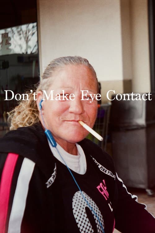 Постер до фільму «Don't Make Eye Contact»
