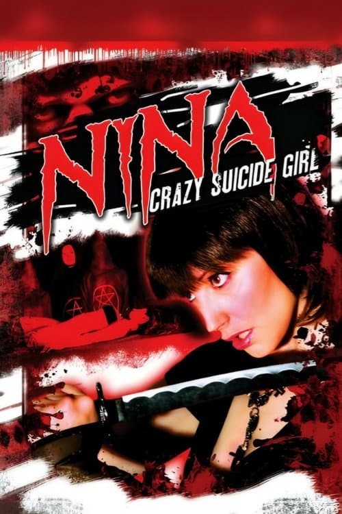 Poster for Nina: Crazy Suicide Girl