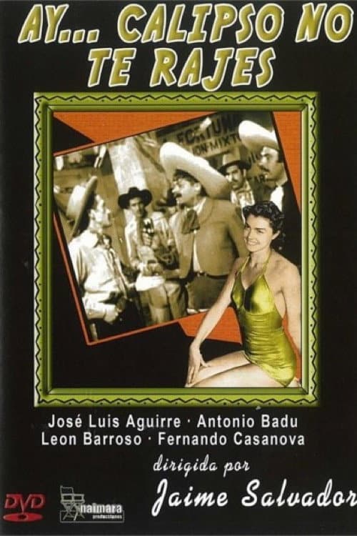 Poster for Ay... Calypso no te rajes!
