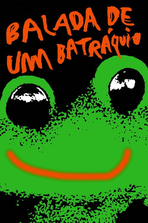 Poster for Batrachian's Ballad