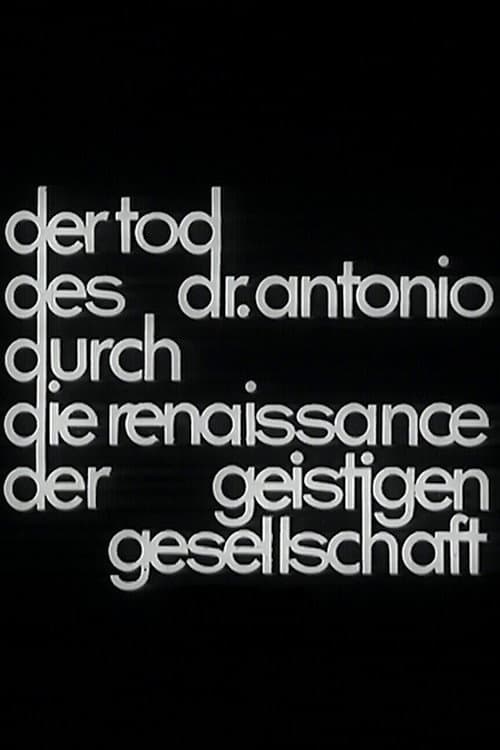 Poster for Der Tod des Dr. Antonio durch die Renaissance der geistigen Gesellschaft