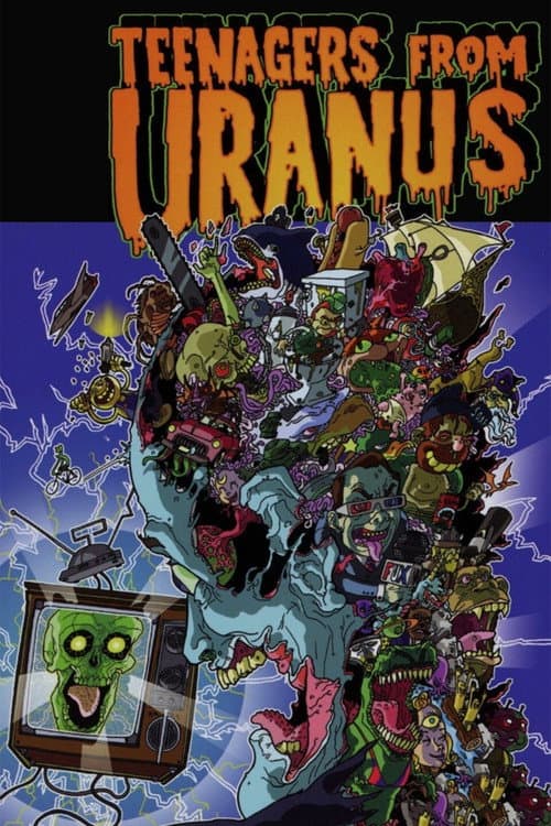 Poster for Teenagers from Uranus: Sloppy Seconds