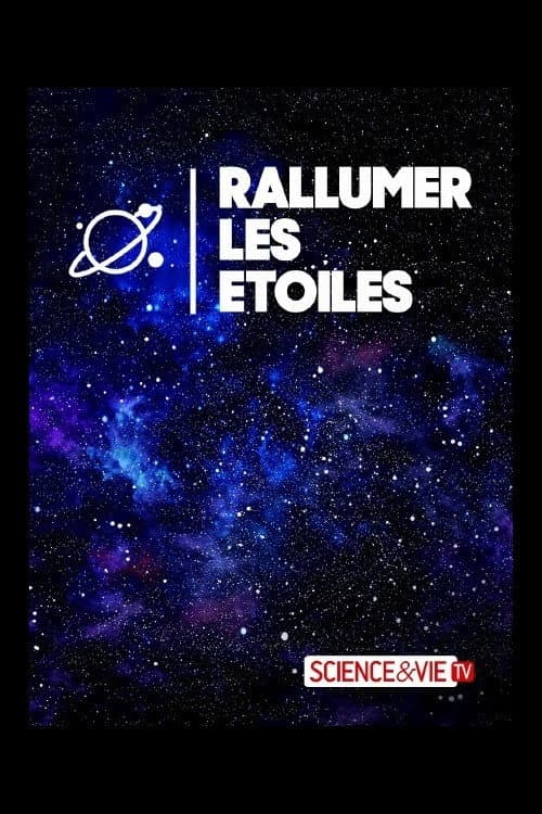 Poster for Rallumer les étoiles