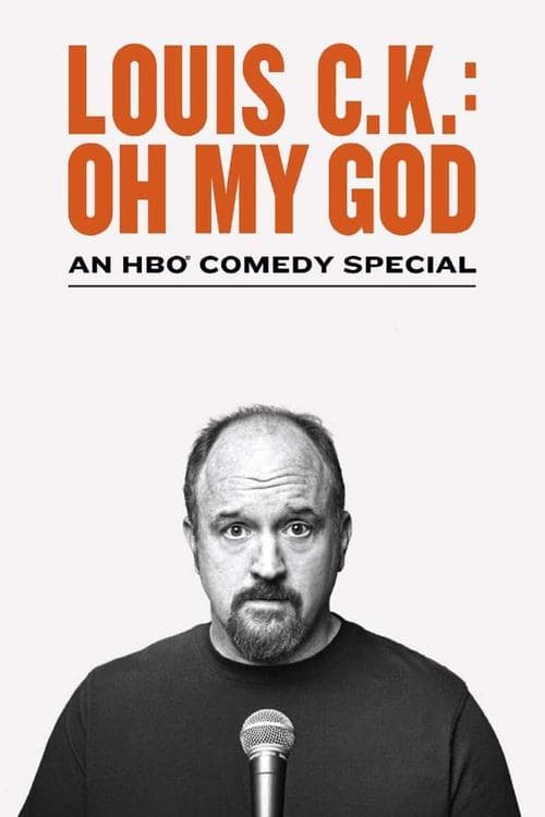 Постер до фільму «Louis C.K.: Oh My God»
