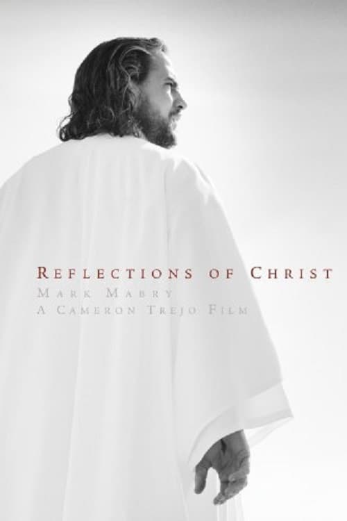 Poster for Reflections of Christ