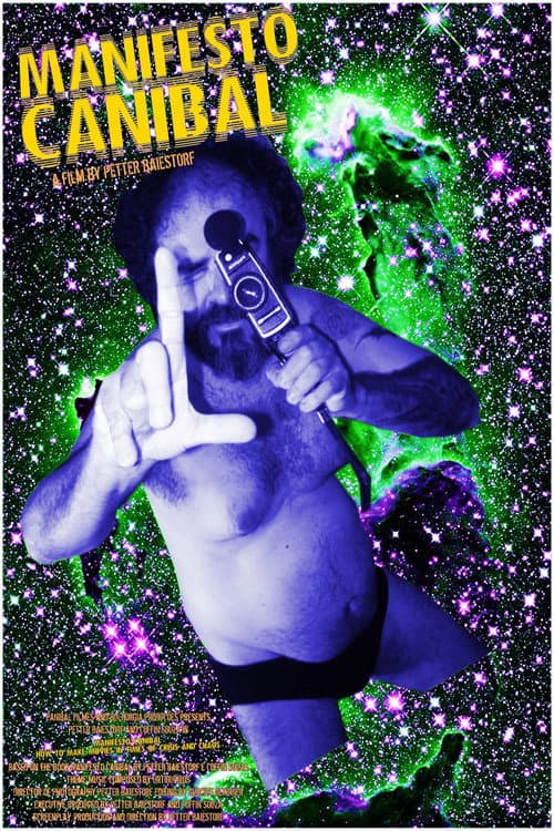 Poster for Manifesto Canibal - How to Make Movies in Times of Crisis and Chaos