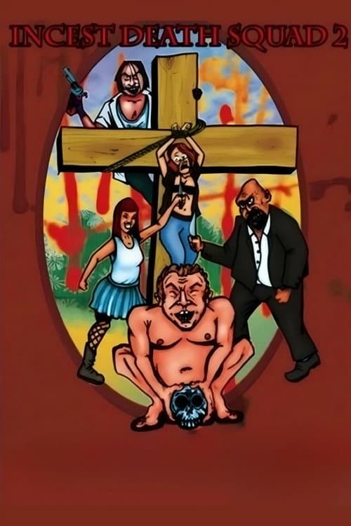 Poster for Incest Death Squad 2