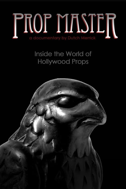 Poster for Prop Master, Inside the World of Hollywood Props