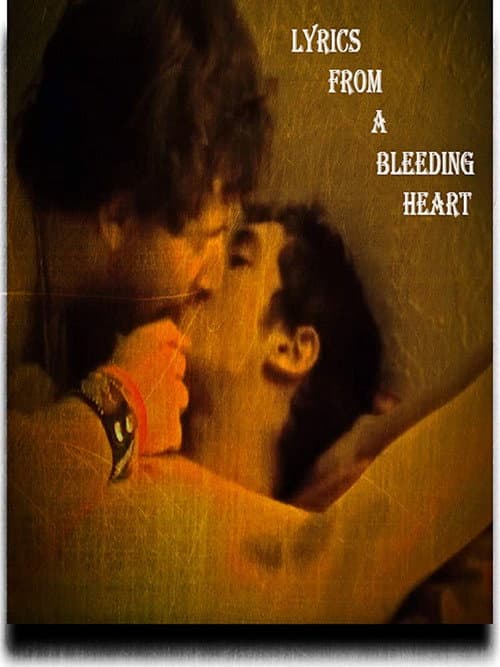 Poster for Lyrics from a Bleeding Heart