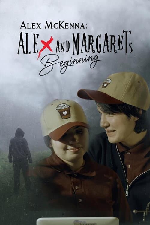 Poster for Alex McKenna: Alex & Margaret's Beginning