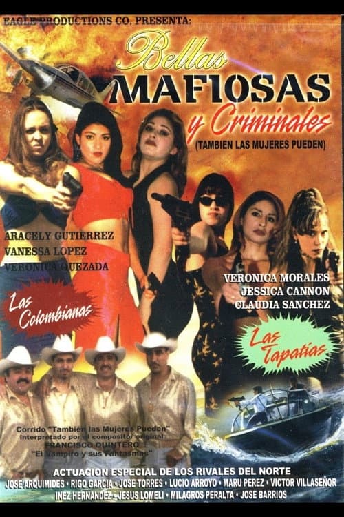 Poster for Bellas, mafiosas y criminales