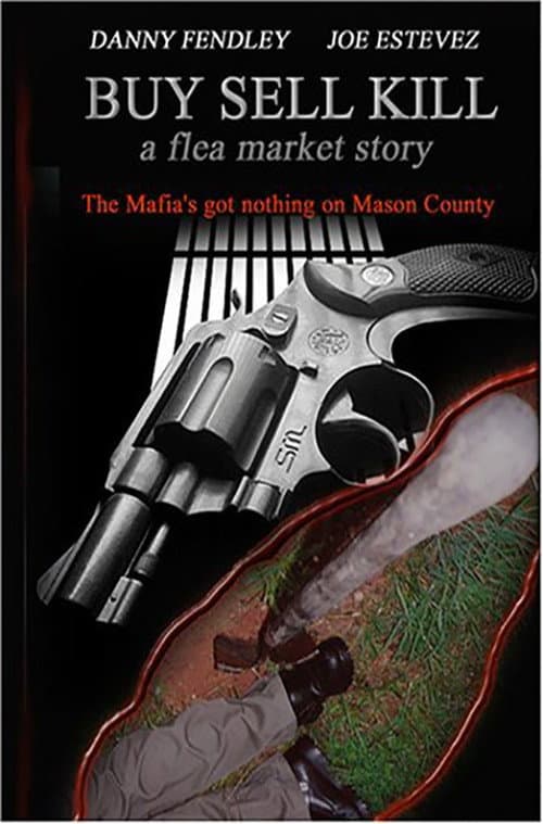 Poster for Buy Sell Kill: A Flea Market Story
