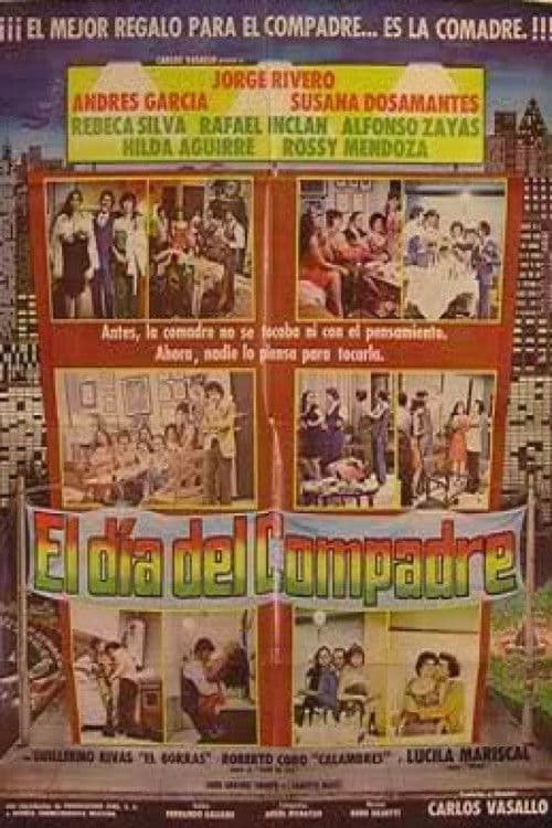 Poster for El Dia Del Compadre