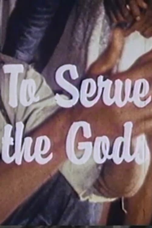 Poster for To Serve the Gods