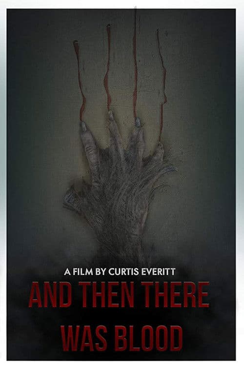 Poster for And Then There Was Blood