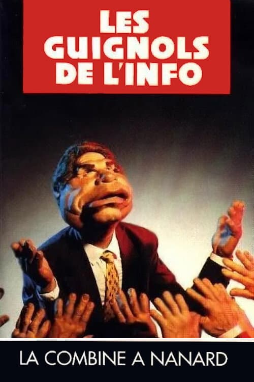 Poster for L'Année des Guignols - La Combine à Nanard