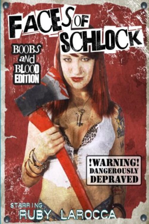 Poster for Faces of Schlock