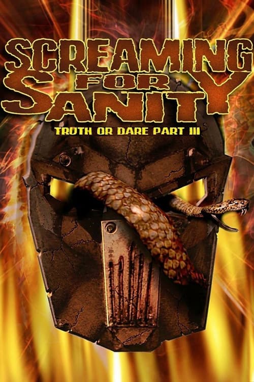 Poster for Screaming for Sanity: Truth or Dare 3