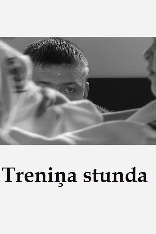 Poster for Treniņa stunda