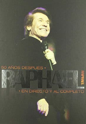 Постер до фільму «Raphael: 50 años después - En directo y al completo»