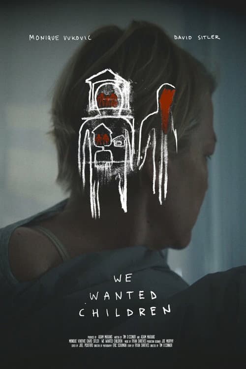 Poster for We Wanted Children