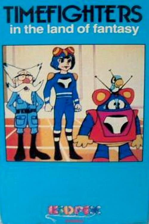 Poster for TimeFighters in the Land of Fantasy