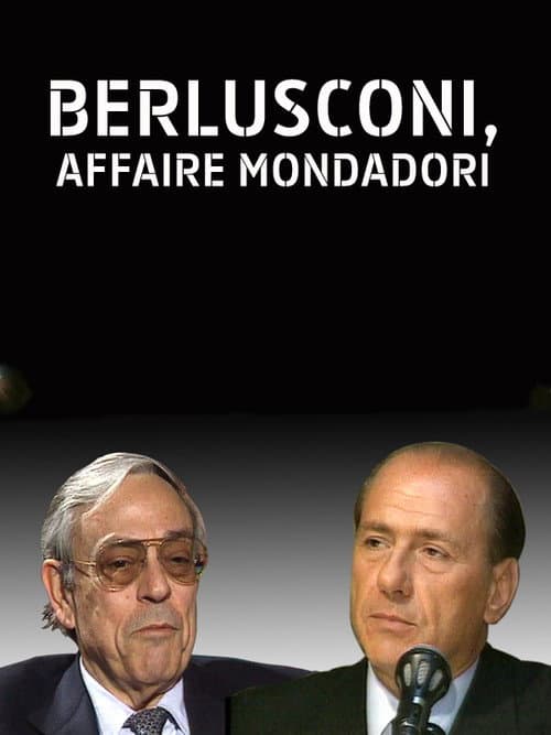 Poster for Berlusconi, Affaire Mondadori