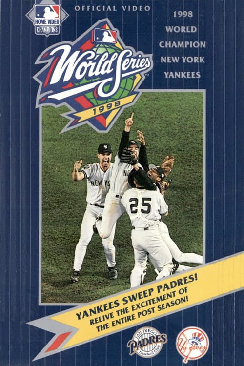 Постер до фільму «1998 New York Yankees: The Official World Series Film»