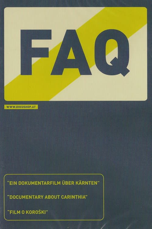 Постер до фільму «FAQ - Frequently Asked Questions»