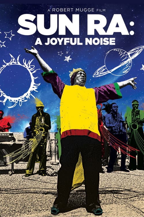 Poster for Sun Ra: A Joyful Noise