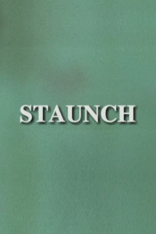 Poster for Staunch
