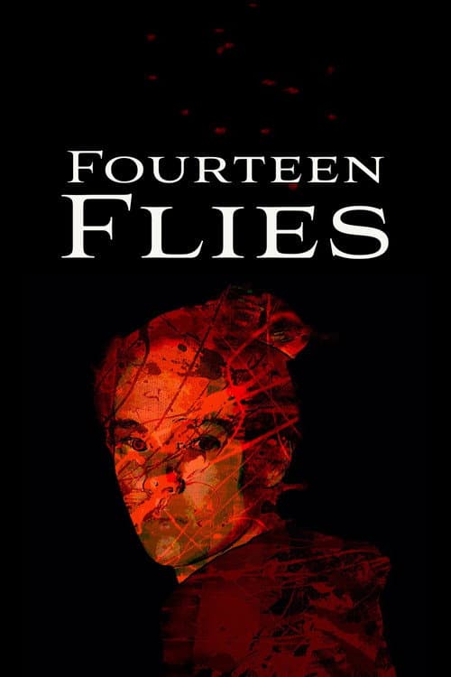 Poster for Fourteen Flies