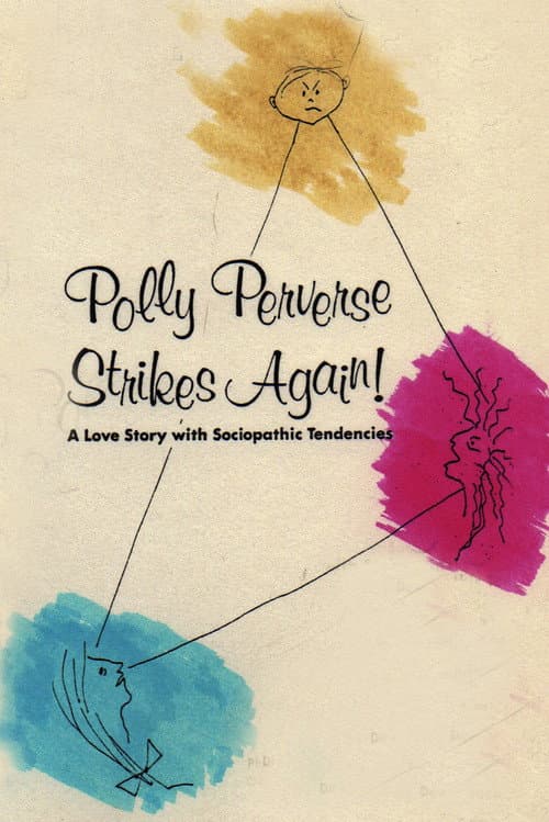 Poster for Polly Perverse Strikes Again!