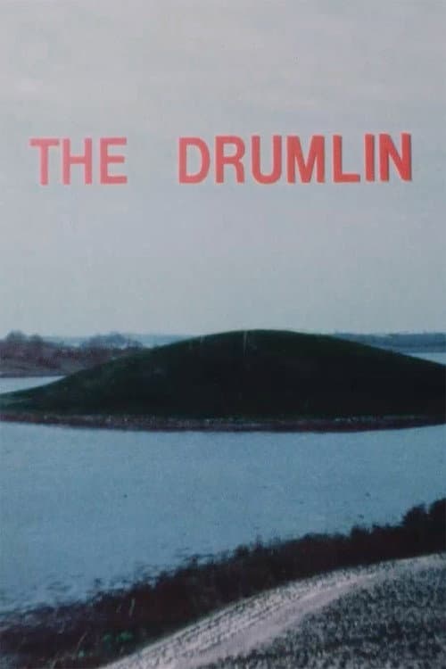 Poster for The Drumlin