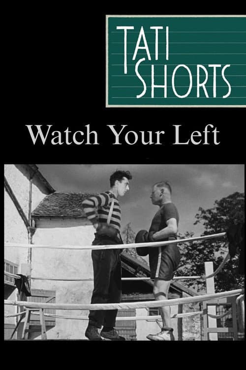 Poster for Watch Your Left