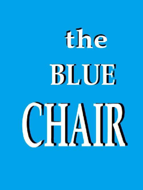 Poster for The Blue Chair