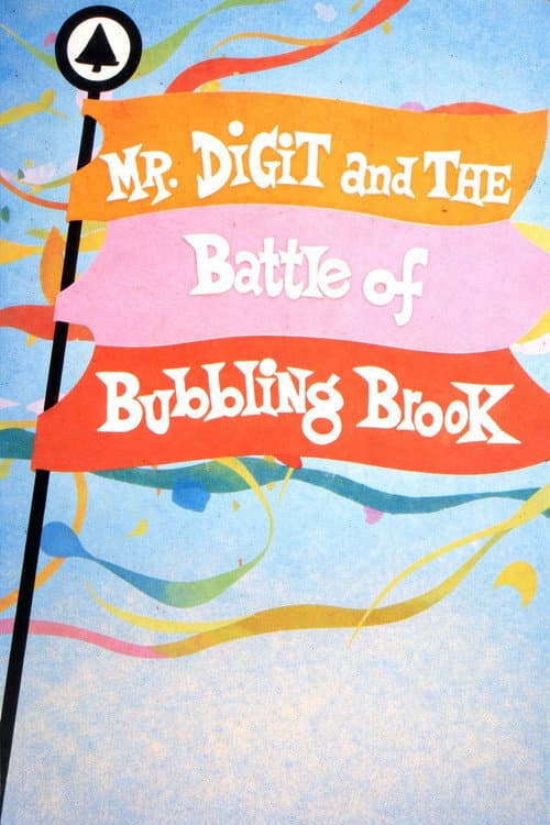Poster for Mr. Digit and the Battle of Bubbling Brook