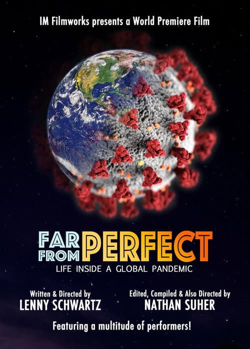 Poster for Far from Perfect: Life Inside a Global Pandemic