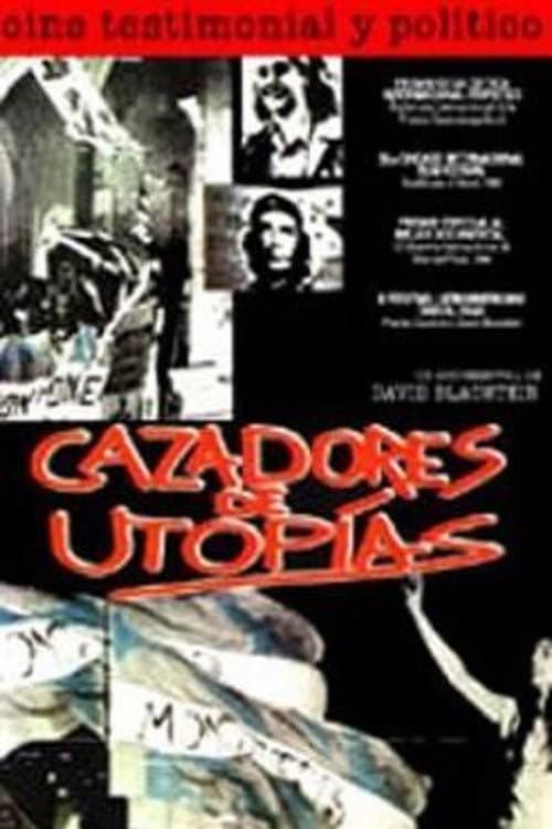 Poster for Cazadores de Utopías