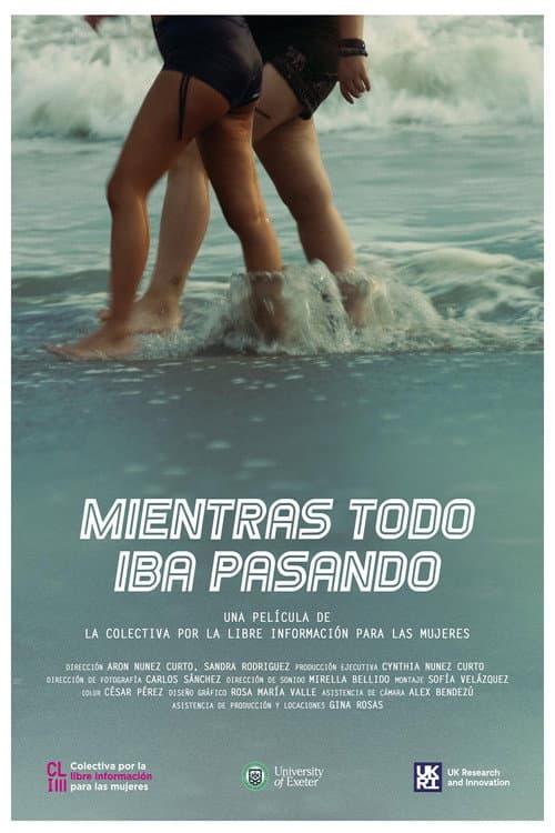 Poster for Mientras todo iba pasando