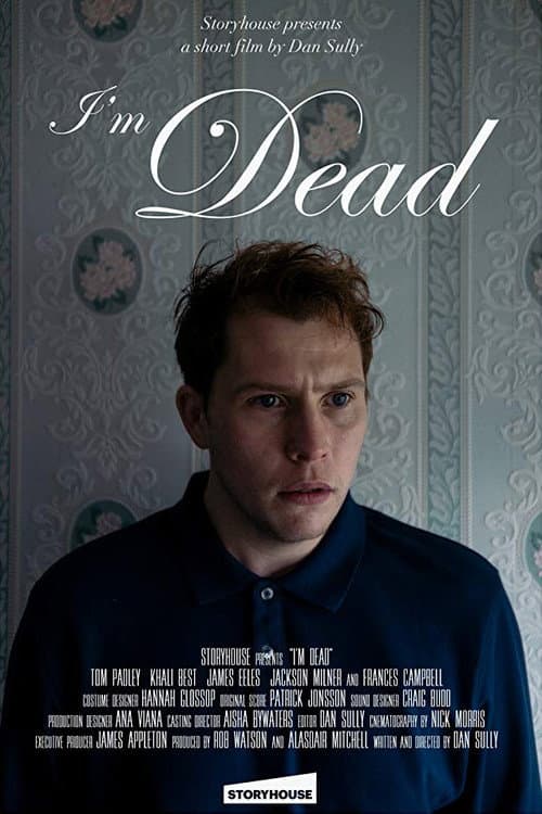 Poster for I'm Dead