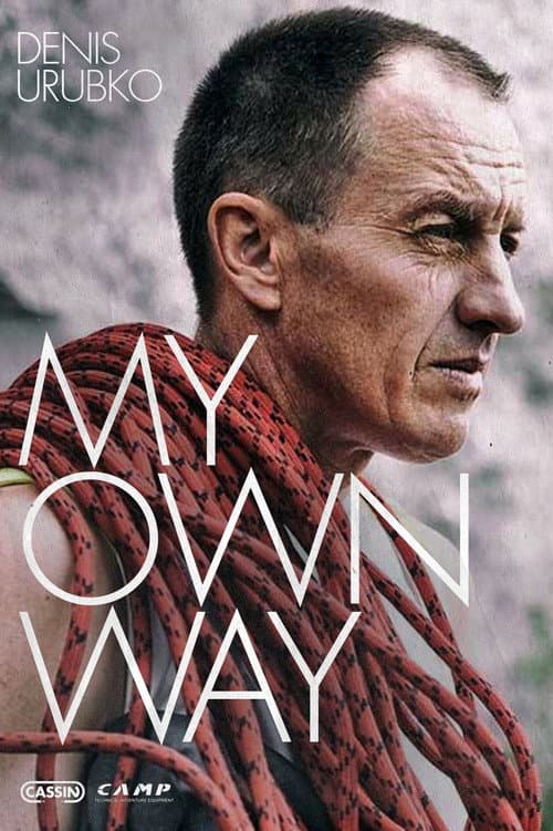Poster for Denis Urubko - My Own Way