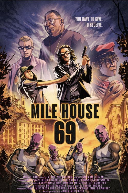 Poster for MILE House 69
