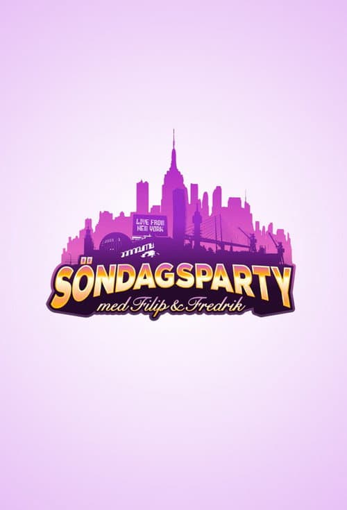 Poster for Söndagsparty med Filip & Fredrik