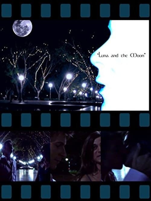 Poster for Luna and the Moon